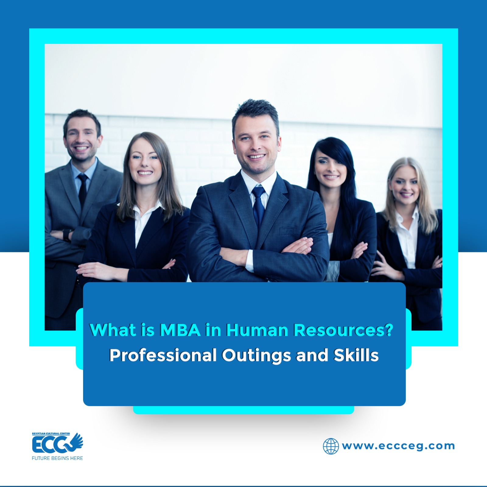 What is MBA in Human Resources? Professional Outings and Skills