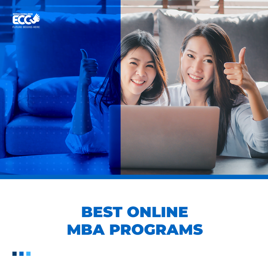 The Best Online MBA programs you need to know about
