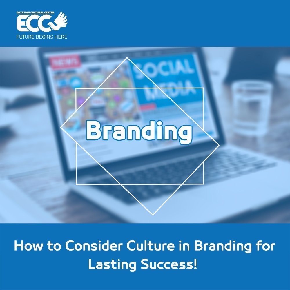 How to Consider Culture in Branding for Lasting Success!