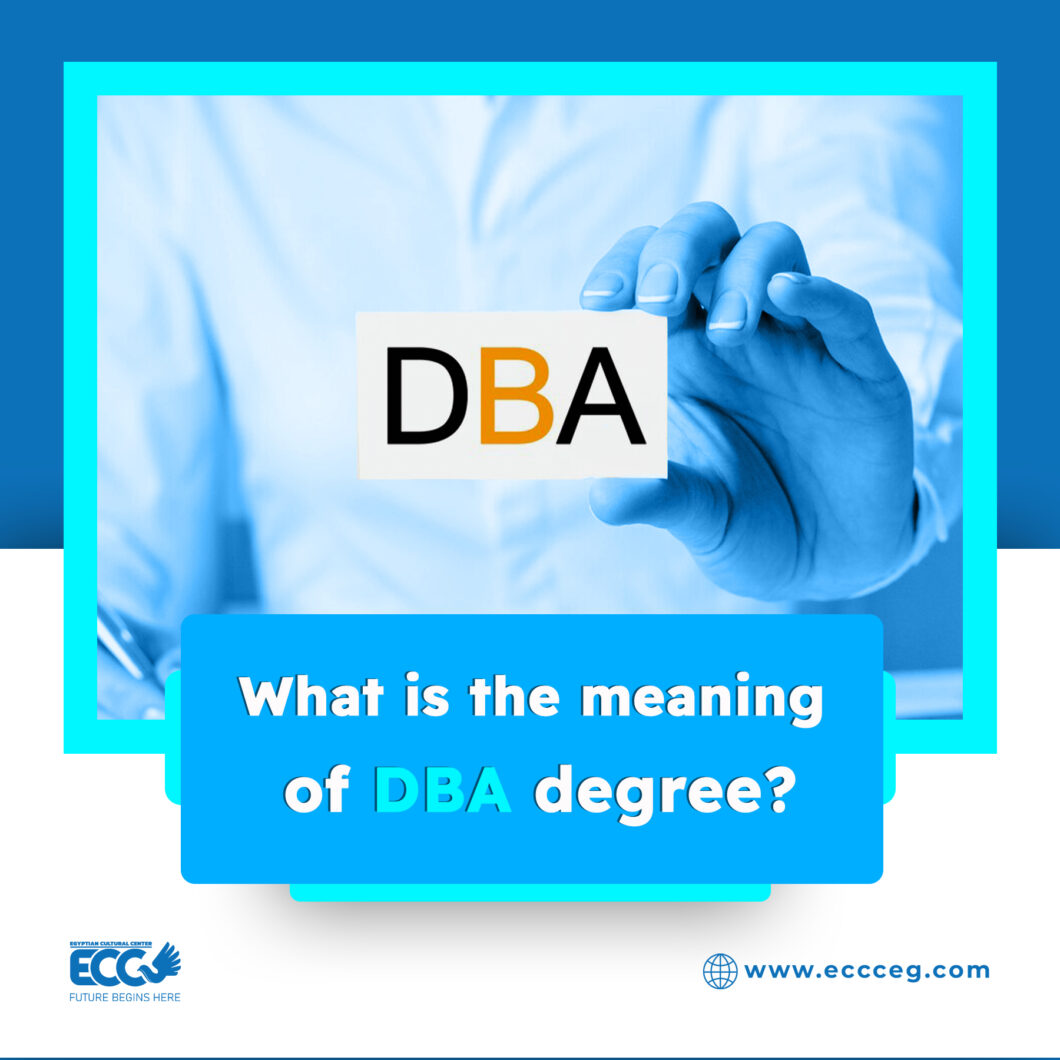 What is the meaning of DBA degree?