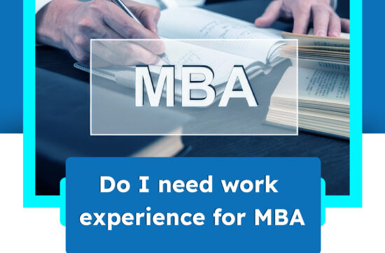 Do I need work experience for MBA
