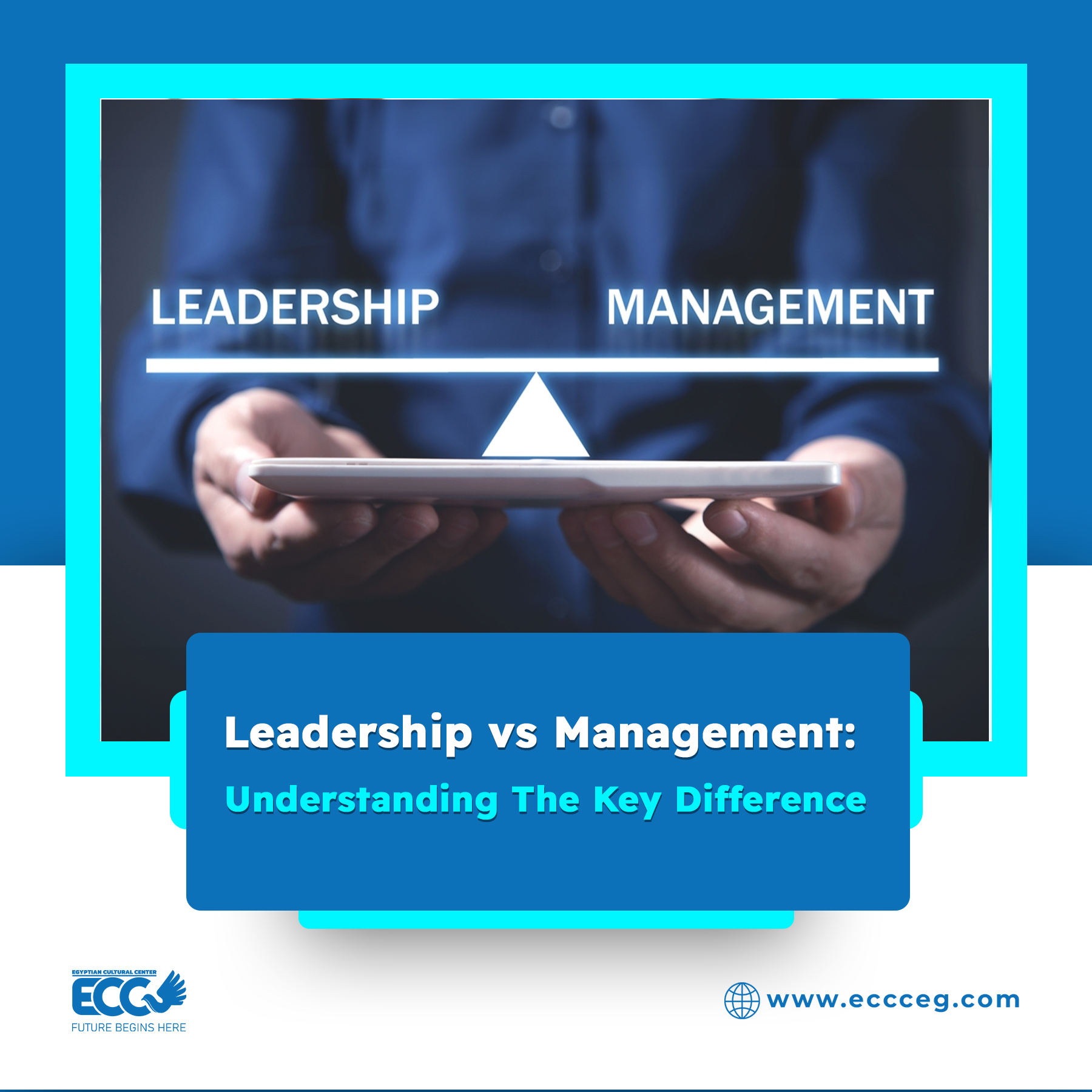 Leadership vs Management: Understanding The Key Difference